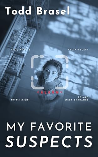 Cover of My Favorite Suspects by Todd Brasel